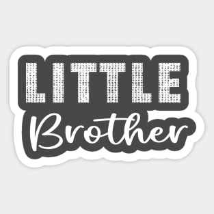 Big Brother Little Brother Baby Announcement,Little Sister Sticker